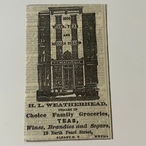 H. L. Weatherhead Teas, Wines Albany NY 1870 Original Newspaper Clipping SAH1-M1